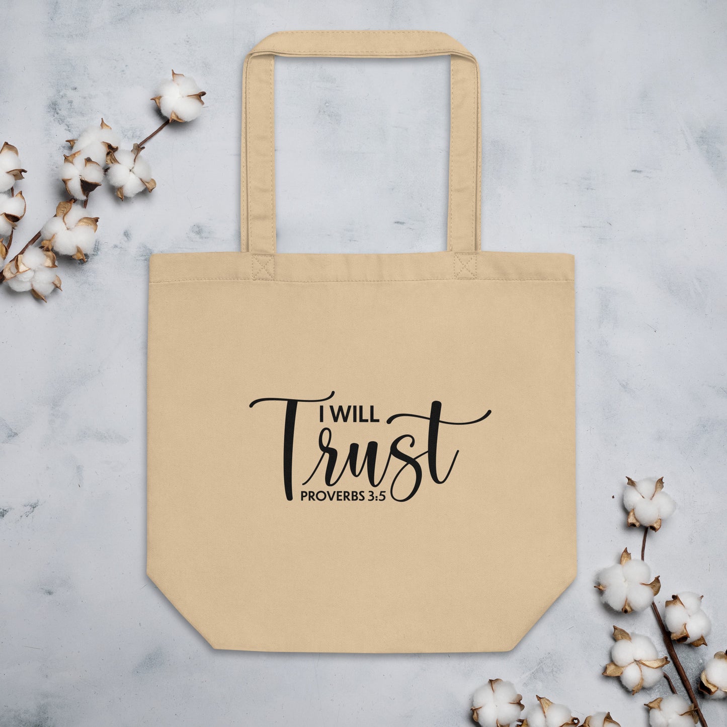I Will Trust Eco Tote Bag