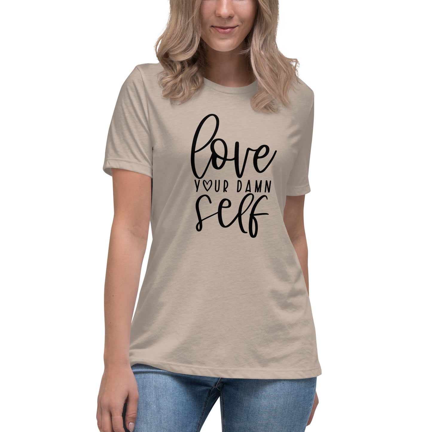 Love Yourself Women's Relaxed T-Shirt