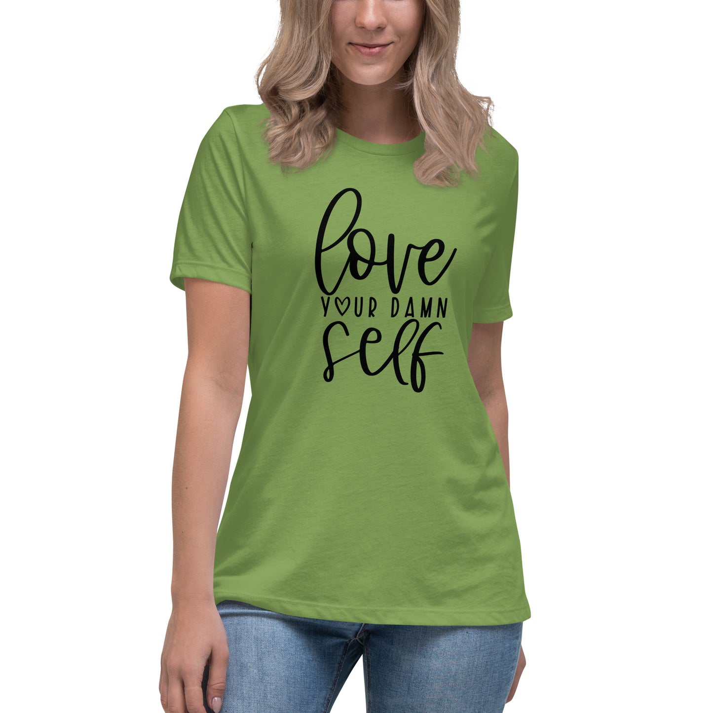 Love Yourself Women's Relaxed T-Shirt